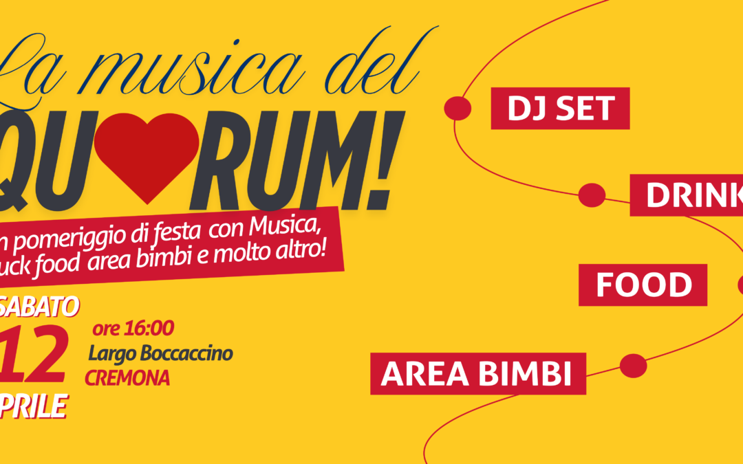 La Musica del Quorum! Sabato 12 aprile musica, parole e partecipazione in Largo Boccaccino